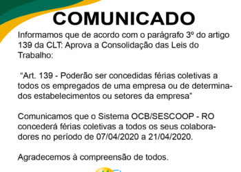 Sistema OCB/RO concede férias coletivas a todos os colaboradores