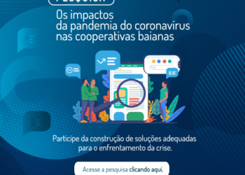 Pesquisa avalia impactos do novo coronavírus nas cooperativas baianas