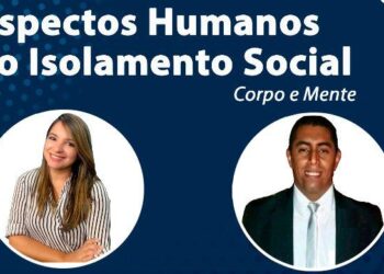 Webinar vai abordar aspectos humanos do isolamento social