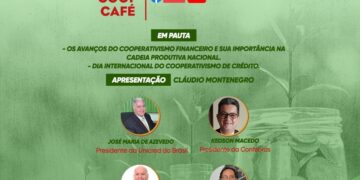 Nova edição da live CoopCafé abordará os avanços do cooperativismo de crédito