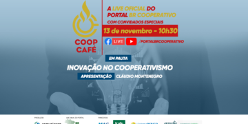 Nova edição da live CoopCafé irá debater o tema Inovação no Cooperativismo
