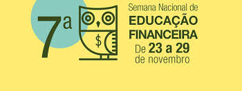 Começa no dia 23 a Semana Nacional de Educação Financeira
