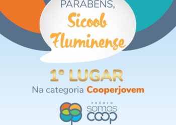 Sicoob Fluminense é um dos vencedores do Prêmio SomosCoop Melhores do Ano 2020