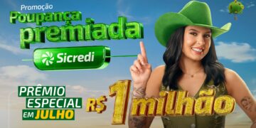 Poupança Premiada Sicredi sorteia R$ 1 milhão em julho de 2026