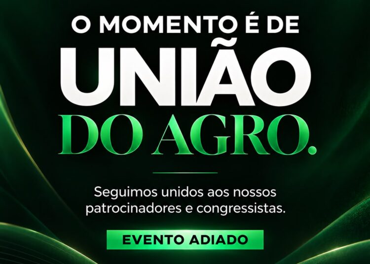 Congresso Conecta Agro anuncia adiamento para junho de 2027